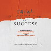 Trial, Error, and Success by  Maryann Karinch audiobook