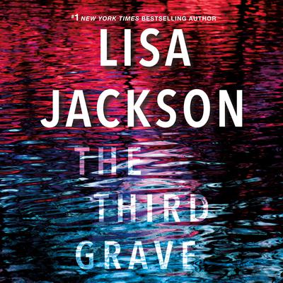 The Third Grave by Lisa Jackson audiobook