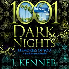 Memories of You by J. Kenner audiobook