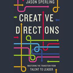 Creative Directions by Jason Sperling audiobook