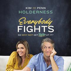 Everybody Fights by Kim Holderness audiobook
