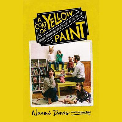 A Coat of Yellow Paint by Naomi Davis audiobook