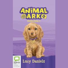 Animal Ark Collection 1 by Lucy Daniels audiobook