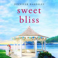 Sweet Bliss by Jennifer Bardsley audiobook