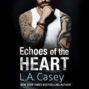 Echoes of the Heart by  L. A. Casey audiobook