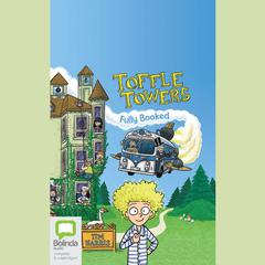 Toffle Towers: Fully Booked by Tim Harris audiobook