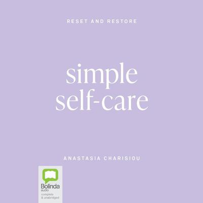 Simple Self-Care by Anastasia Charisiou audiobook
