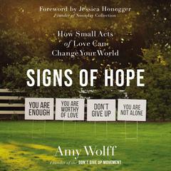 Signs of Hope by Amy Wolff audiobook