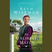 An Unlikely Match by  Beth Wiseman audiobook