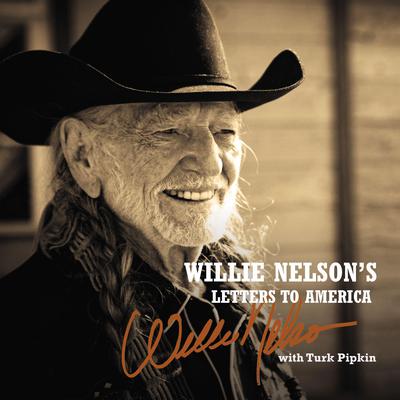 Willie Nelson's Letters to America by Willie Nelson audiobook