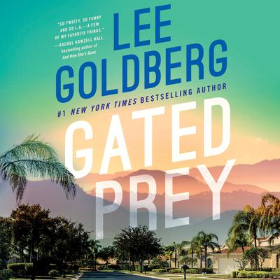 Gated Prey by Lee Goldberg audiobook