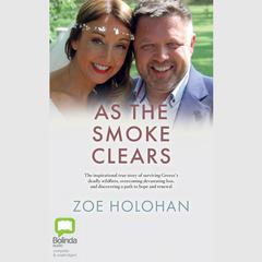 As the Smoke Clears by Zoe Holohan audiobook