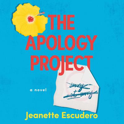 The Apology Project by Jeanette Escudero audiobook