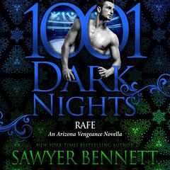 Rafe by Sawyer Bennett audiobook