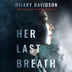 Her Last Breath by Hilary Davidson audiobook