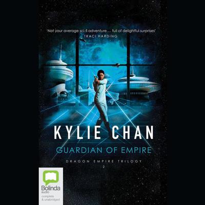 Guardian of Empire by Kylie Chan audiobook