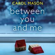 Between You and Me by  Carol Mason audiobook