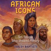 African Icons by  Tracey Baptiste audiobook