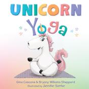 Unicorn Yoga by  Gina Cascone audiobook