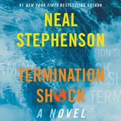 Termination Shock by  Neal Stephenson audiobook