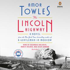 The Lincoln Highway by Amor Towles audiobook