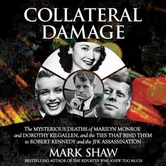Collateral Damage by Mark Shaw audiobook