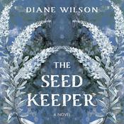 The Seed Keeper by  Diane Wilson audiobook