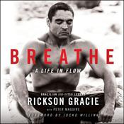 Breathe by  Rickson Gracie audiobook