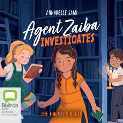 The Haunted House by Annabelle Sami audiobook