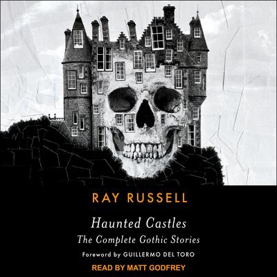Haunted Castles by Ray Russell audiobook