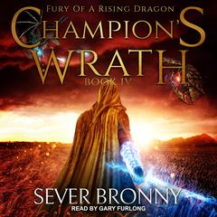 Champion's Wrath by Sever Bronny audiobook