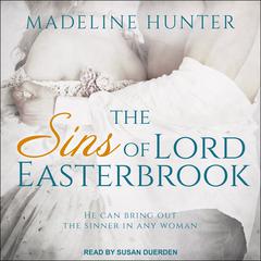 The Sins of Lord Easterbrook by Madeline Hunter audiobook