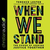 When We Stand by  Terence Lester audiobook