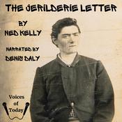 The Jerilderie Letter by  Ned Kelly audiobook