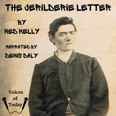 The Jerilderie Letter by Ned Kelly audiobook