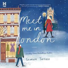 Meet Me in London by Georgia Toffolo audiobook