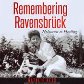 Remembering Ravensbrück by  Natalie Hess audiobook