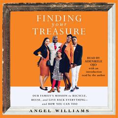 Finding Your Treasure by  Angel Williams audiobook