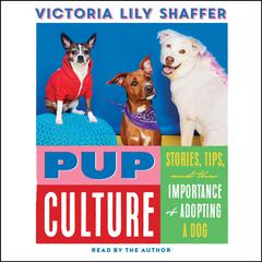 Pup Culture by Victoria Lily Shaffer audiobook