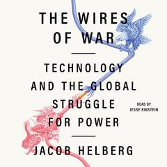 The Wires of War by Jacob Helberg audiobook