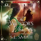 The Warrior’s Whisper by  S.E. Smith audiobook