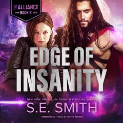 Edge of Insanity by S.E. Smith audiobook