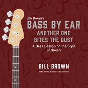 Another One Bites the Dust by  Bill Brown Jr. audiobook
