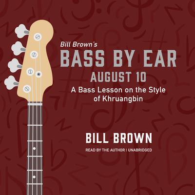 August 10 by Bill Brown audiobook