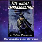 The Great Impersonation by  E. Phillips Oppenheim audiobook