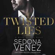 Twisted Lies by  Sedona Venez audiobook
