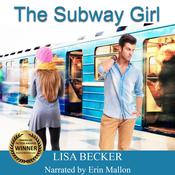The Subway Girl by  Lisa Becker audiobook
