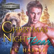 Christmas Night Bear: Wyatt by  J.K. Harper audiobook