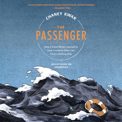 The Passenger by Chaney Kwak audiobook