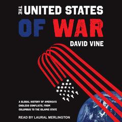 The United States of War by David Vine audiobook